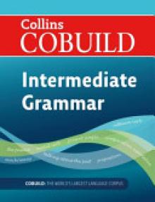 Cobuild Intermediate English Grammar and Practice