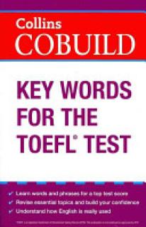 Cobuild Key Words for the TOEFL Test