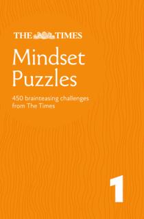 Times Mindset Puzzles Book 1: 150 Lateral-Thinking Brainteasers