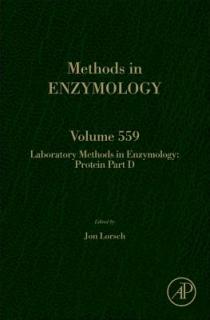 Laboratory Methods in Enzymology: Protein Part D: Laboratory Methods in Enzymology Volume 559