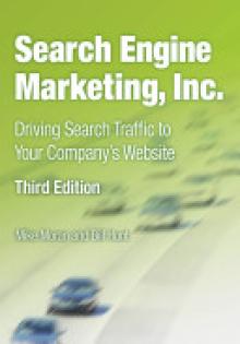 Search Engine Marketing, Inc.: Driving Search Traffic to Your Company's Website