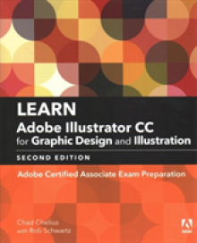 Learn Adobe Illustrator CC for Graphic Design and Illustration: Adobe Certified Associate Exam Preparation