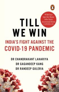 Till We Win: India's Fight Against the Covid-19 Pandemic