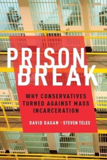 Prison Break: Why Conservatives Turned Against Mass Incarceration