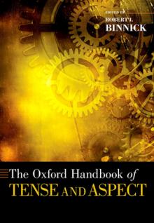 Oxford Handbook of Tense and Aspect