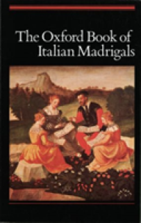 Oxford Book of Italian Madrigals