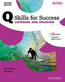 Q: Skills for Success Listening and Speaking 2e Intro Student Book