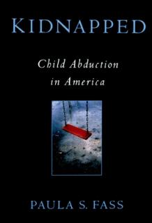 Kidnapped: Child Abduction in America