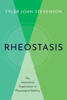 On Rheostasis: The Hierarchical Organization of Physiological Stability