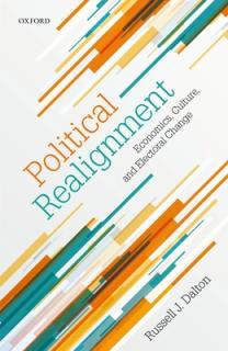 Political Realignment: Economics, Culture, and Electoral Change