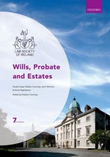 Wills Probate and Estates 7th Edtiion