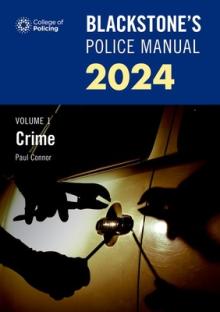 Blackstones Police Manual Volume 1 Crime 2024