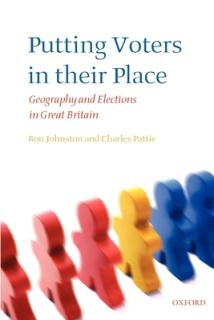Putting Voters in Their Place: Geography and Elections in Great Britain