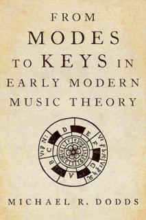 From Modes to Keys in Early Modern Music Theory