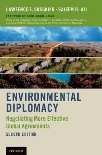 Environmental Diplomacy: Negotiating More Effective Global Agreements (Revised)