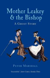 Mother Leakey and the Bishop: A Ghost Story