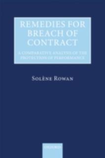 Remedies for Breach of Contract: A Comparative Analysis of the Protection of Performance