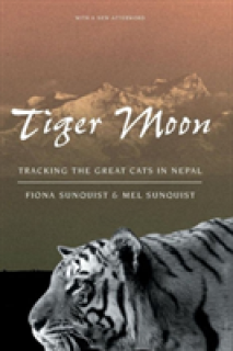 Tiger Moon: Tracking the Great Cats in Nepal