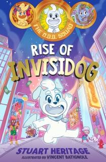 O.D.D. Squad: Rise of Invisidog