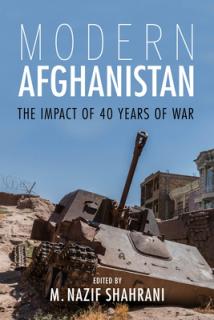 Modern Afghanistan: The Impact of 40 Years of War