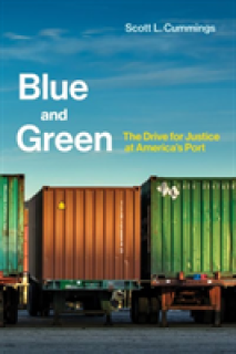 Blue and Green: The Drive for Justice at America's Port