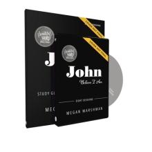 John Study Guide with DVD: Believe I Am