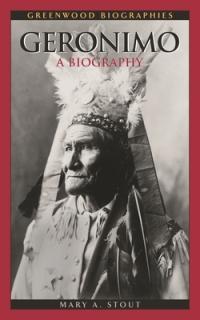 Geronimo: A Biography