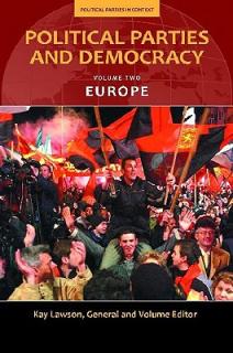 Political Parties and Democracy, Volume II: Europe