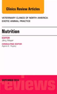 Nutrition, an Issue of Veterinary Clinics of North America: Exotic Animal Practice, 17