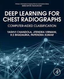 Deep Learning for Chest Radiographs: Computer-Aided Classification