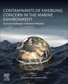 Contaminants of Emerging Concern in the Marine Environment: Current Challenges in Marine Pollution