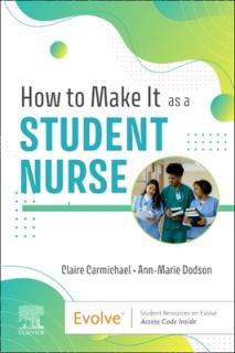 How to Make It as a Student Nurse