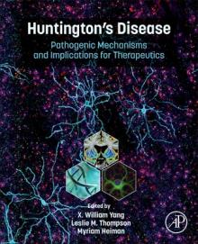Huntington's Disease: Pathogenic Mechanisms and Implications for Therapeutics
