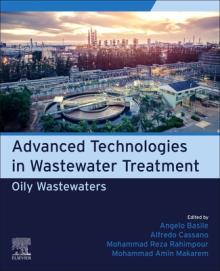 Advanced Technologies in Wastewater Treatment: Oily Wastewaters