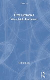 Oral Literacies: When Adults Read Aloud
