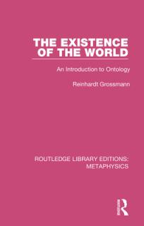 The Existence of the World: An Introduction to Ontology