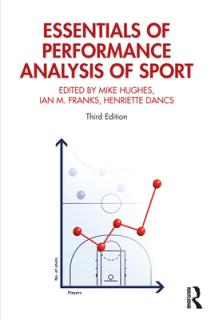 Essentials of Performance Analysis in Sport: Third edition