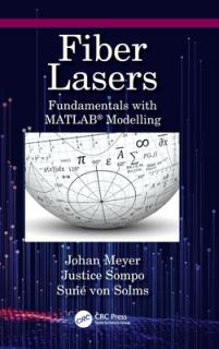 Fiber Lasers: Fundamentals with MATLAB(R) Modelling