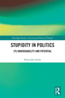 Stupidity in Politics: Its Unavoidability and Potential