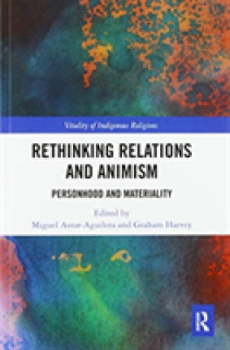 Rethinking Relations and Animism: Personhood and Materiality