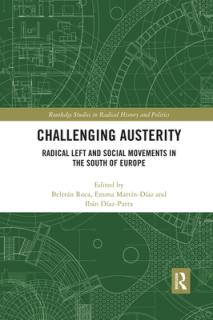 Challenging Austerity: Radical Left and Social Movements in the South of Europe