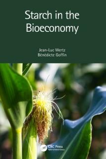 Starch in the Bioeconomy