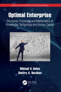 Optimal Enterprise: Structures, Processes and Mathematics of Knowledge, Technology and Human Capital