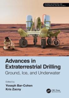 Advances in Extraterrestrial Drilling:: Ground, Ice, and Underwater
