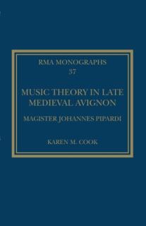 Music Theory in Late Medieval Avignon: Magister Johannes Pipardi