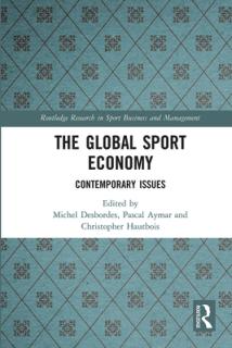 The Global Sport Economy: Contemporary Issues