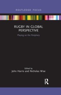 Rugby in Global Perspective: Playing on the Periphery