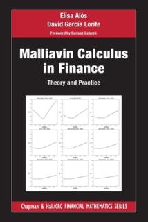 Malliavin Calculus in Finance: Theory and Practice