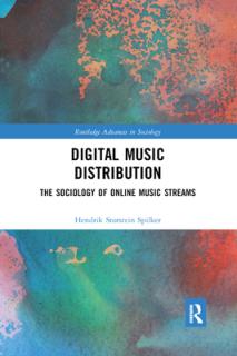 Digital Music Distribution: The Sociology of Online Music Streams