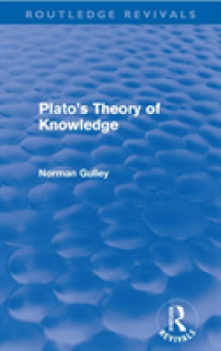 Plato's Theory of Knowledge (Routledge Revivals)